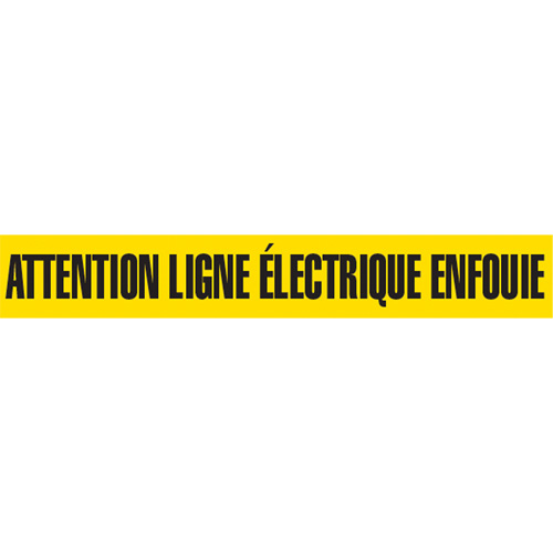 "Attention Ligne &eacute;lectrique Enfouie" Barricade Tape, French, 3" W x 1000' L, Black on Yellow Par Equipment