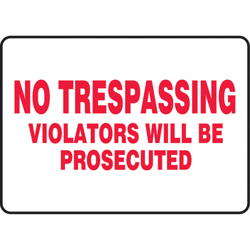 Enseigne  No Trespassing , 10" x 14", Vinyle, Anglais Par Equipment