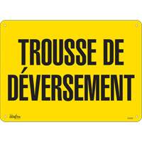 "Trousse de déversement" Sign, 10" x 14", Plastic, French SHG598 | Par Equipment