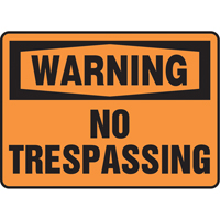 Enseigne  No Trespassing , 7" x 10", Vinyle, Anglais Par Equipment